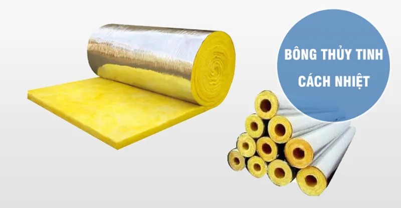 Bông thủy tinh cách nhiệt là gì?