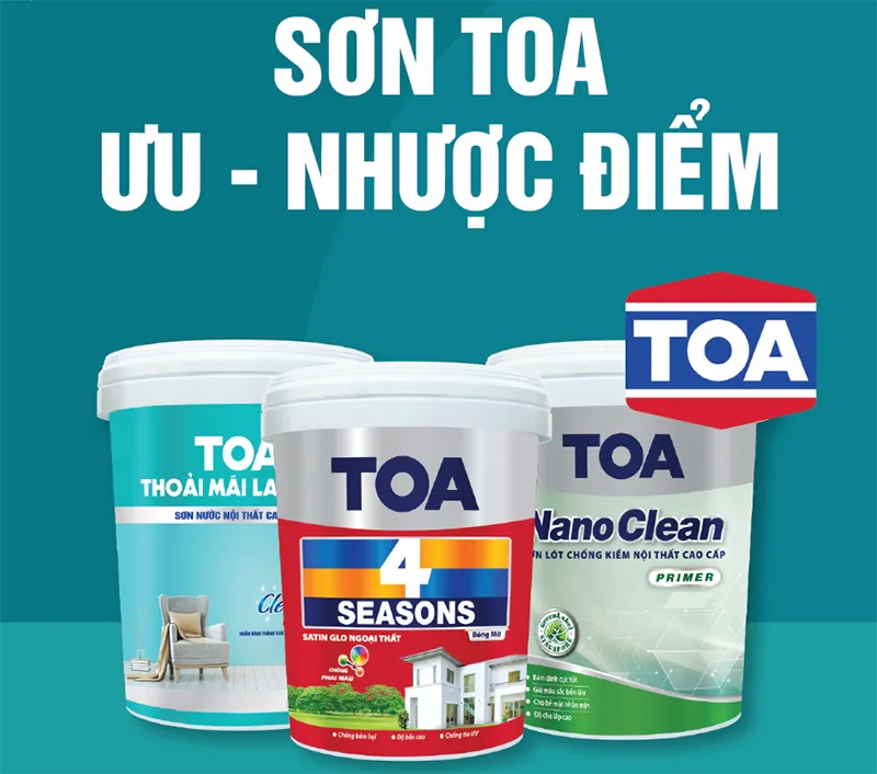 ƯU và nhược điểm của sơn TOA